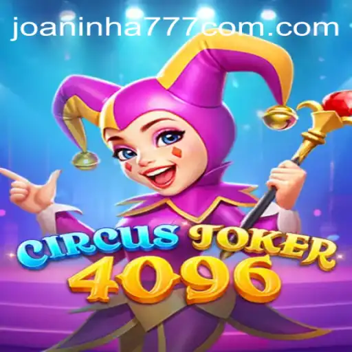 CircusJoker4096: An Exciting New Addition to Joaninha777.com Cassino Online