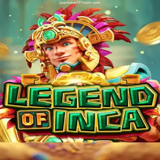 Discover the Thrilling World of LegendofInca with Joaninha777.com Cassino Online